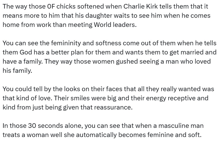  when a masculine man treats a woman well she automatically becomes feminine and soft